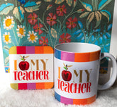 Teachers Appreciation - I Love Teacher